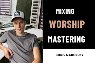 professionally mix and master your worship music