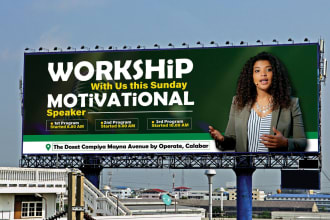 design a digital signboard, billboard, signage, yard sign, or vinyl banner ads