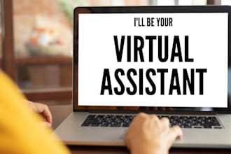 be your virtual assistant for any administrative work