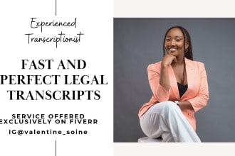 do quality transcription of legal files such as depositions