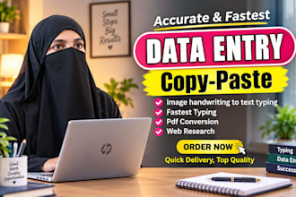 do accurate data entry, handwriting to text typing, copy paste in low price