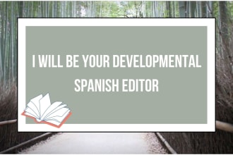 be your developmental spanish editor