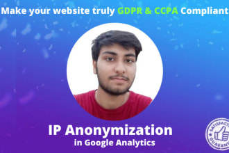 do ip anonymization in google analytics, tag manager for gdpr and ccpa compliant