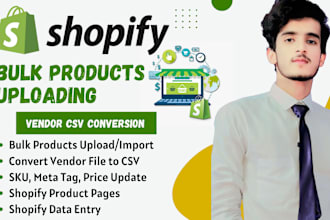 do shopify bulk products uploading and vendor csv conversion