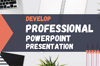 develop a professional powerpoint presentation
