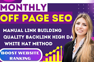do complete monthly off page SEO service through white hat method