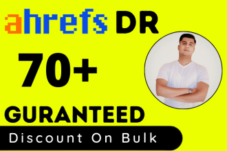 increase ahrefs dr  domain rating dr  70 plus