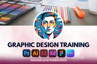 teach you adobe photoshop, illustrator, xd, indesign, coreldraw, canva and figma