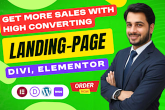 build wordpress landing page with elementor pro, divi, astra pro