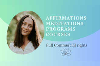 create meditation scripts, custom courses, and programs