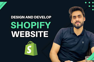 design a shopify website or shopify dropshipping store
