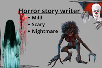 write a horror story for you