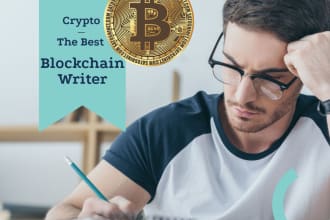 write cryptocurrency, blockchain, financial articles, and press releases