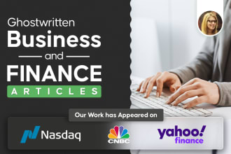 ghostwrite business and finance articles and blogs for SEO