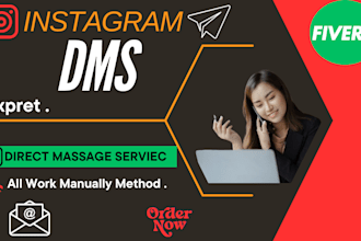 do send instagram dms and  direct  message your targeted people