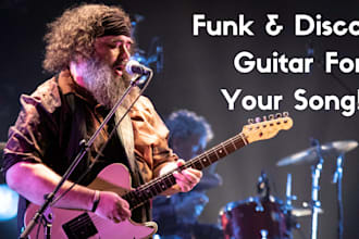 write and record funk and disco guitar for your song
