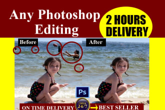 do any photoshop editing in 2 hours remove add objects people text background