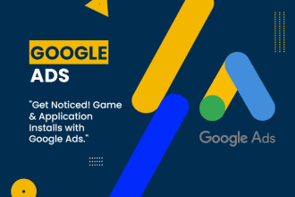 manage your google ads campaign for your android games and apps