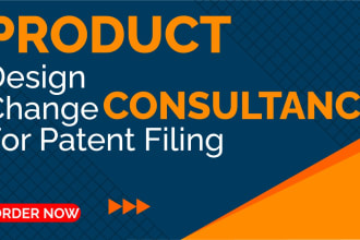 do design change consultancy for product to register patent