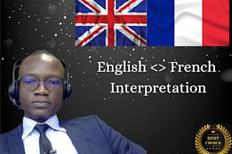 interpret for you in english and french