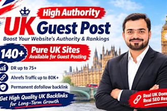do UK guest post, high da guest post on uk blogs with uk seo backlinks
