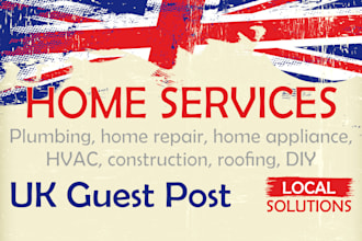 do UK hvac, plumbing, home repair, construction, DIY guest post traffic backlink