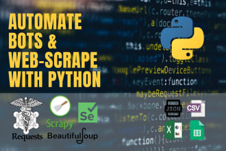 automate all types of bots and web scrape with python