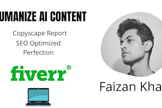 humanize ai article for you and will do SEO