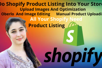 professional shopify product listing  virtual assistant manual store manager