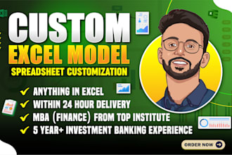 create custom excel model spreadsheet customized in 24 hours