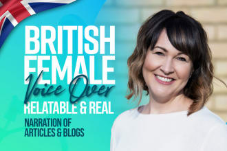 narrate your blog post or vlog video to british voiceover