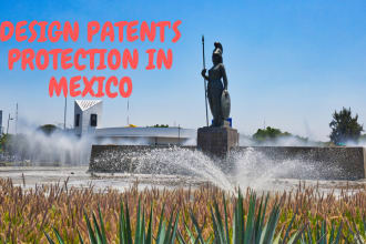 be your industrial design patent attorney in mexico