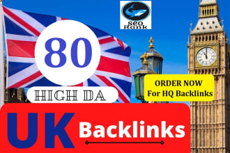 build 80 high da UK SEO uk backlinks manually