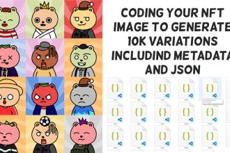 code your nft art to generate 10k images  with metadata, json