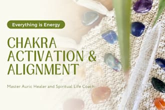 do a distance chakra activation and alignment
