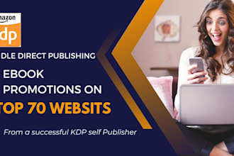 promote your kindle ebook in up to 70 websites in 24 hr