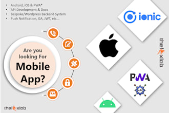 develop an ionic mobile app with API and admin panel