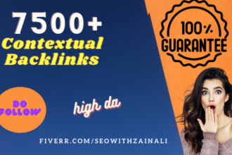 build 7500 contextual dofollow backlink for high seo ranking