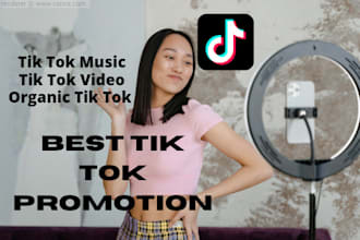 do tik tok marketing and organic tik tok promotion