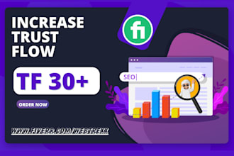 increase majestic trust flow tf 30 plus organically