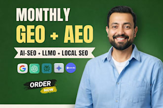 monthly local SEO using aeo, GEO and aio, for google and ai search