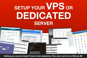set up and optimize your vps or dedicated server