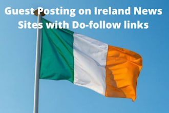 do guest posting on ireland news sites with instant index