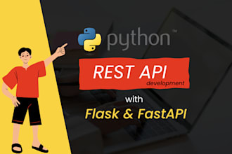 develop rest api for your apps using fastapi, flask, python