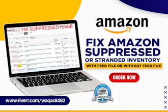 fix amazon suppressed listings or fix fba stranded inventory by flat feed file
