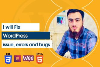 help you to fix wordpress or woocommerce bugs and issues