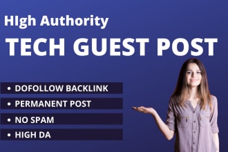 do tech guest post, guest post and high da guest post