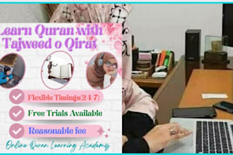 be your quran teacher and provide you excellent services