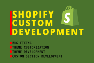 do shopify bug fixing, shopify customization, store creation