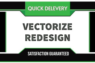 fix, redesign, update, revamp, vectorize your existing logo